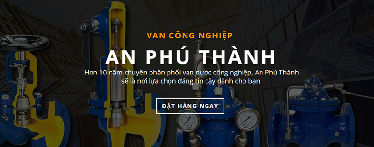 Công ty TNHH XNK Van Công Nghiệp An Phú Thành